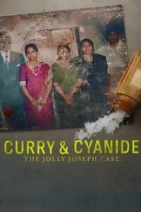 Poster for the movie "Curry & Cyanide: The Jolly Joseph Case"