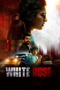 Poster for the movie "White Rose"